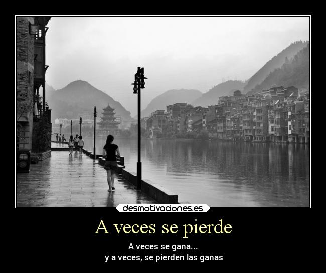 A veces se pierde - 