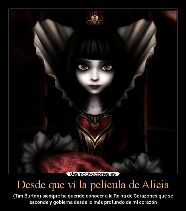 carteles deseos aliciaenelpaisdelasmaravillas queens desmotivaciones