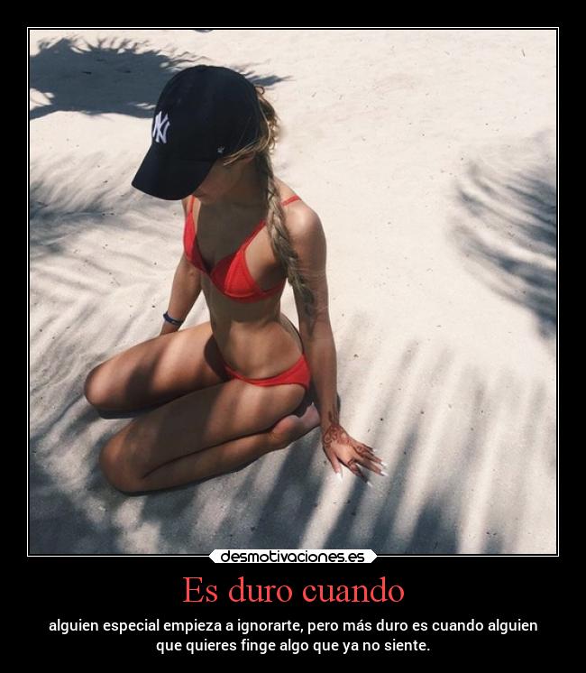 Es duro cuando - 