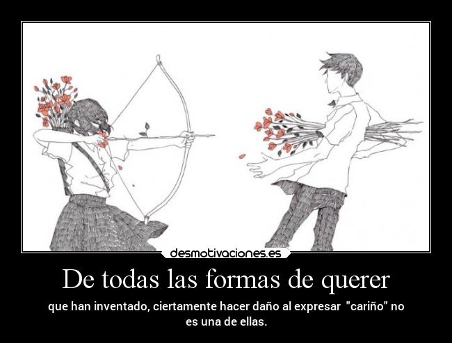 De todas las formas de querer - 
