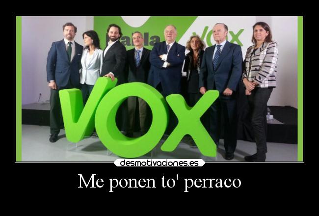 Me ponen to perraco - 