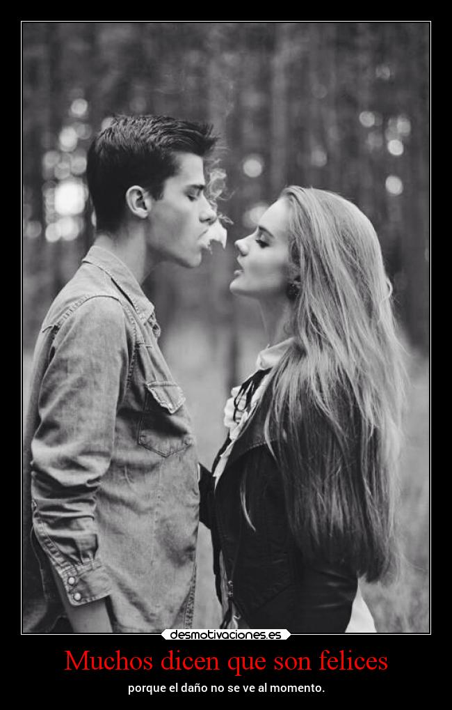 Muchos dicen que son felices -