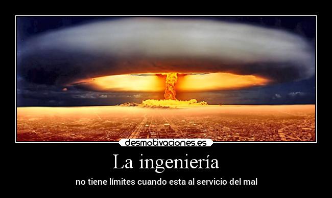 La ingeniería -