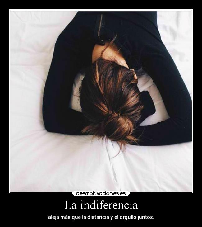 La indiferencia - 