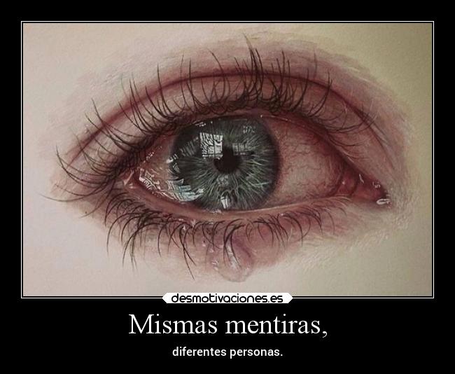 Mismas mentiras, - 