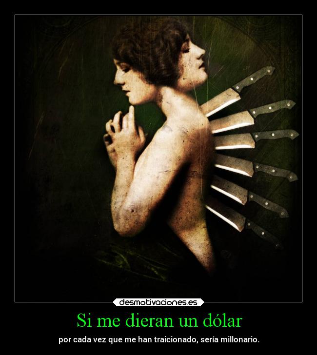 Si me dieran un dólar -