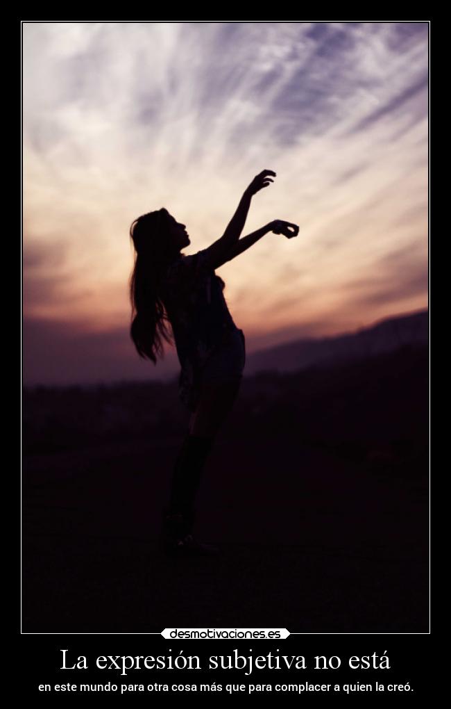 La expresión subjetiva no está -