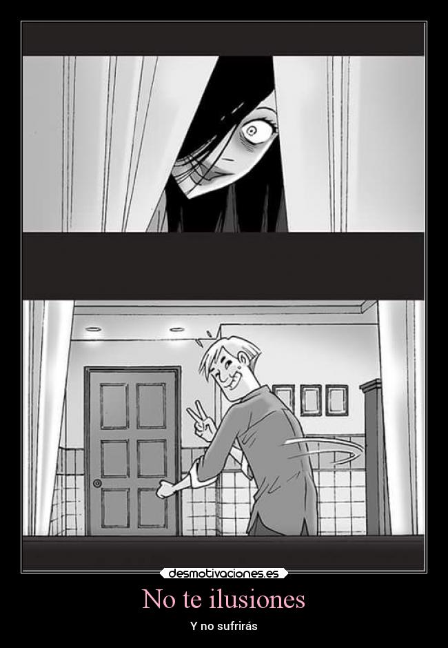 No te ilusiones -