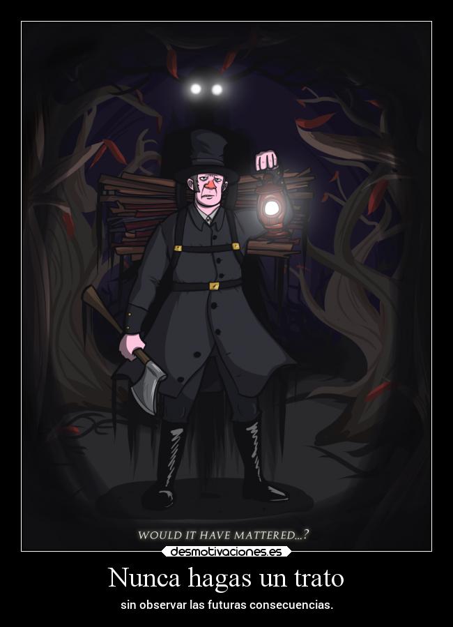 Nunca hagas un trato -