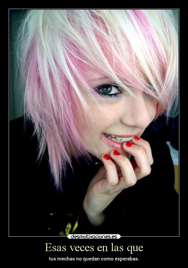 Esas veces en las que -