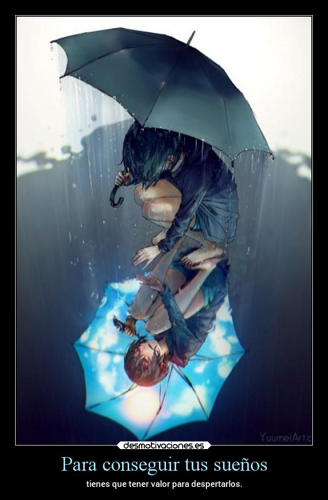Para conseguir tus sueños - 