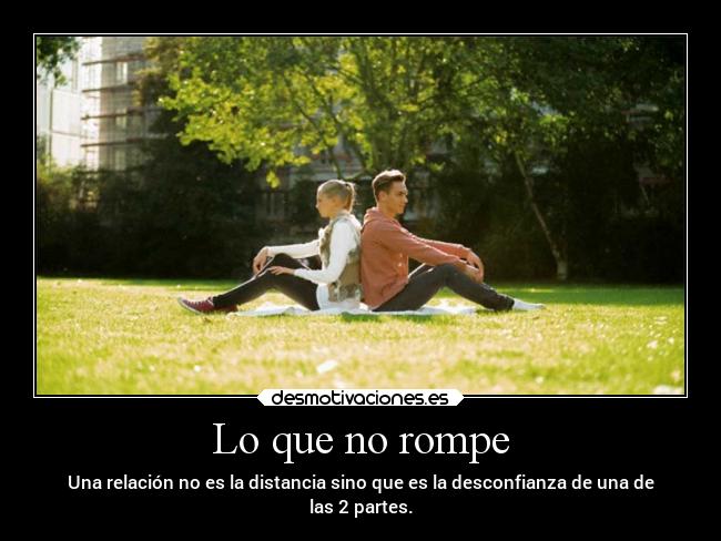 Lo que no rompe - 
