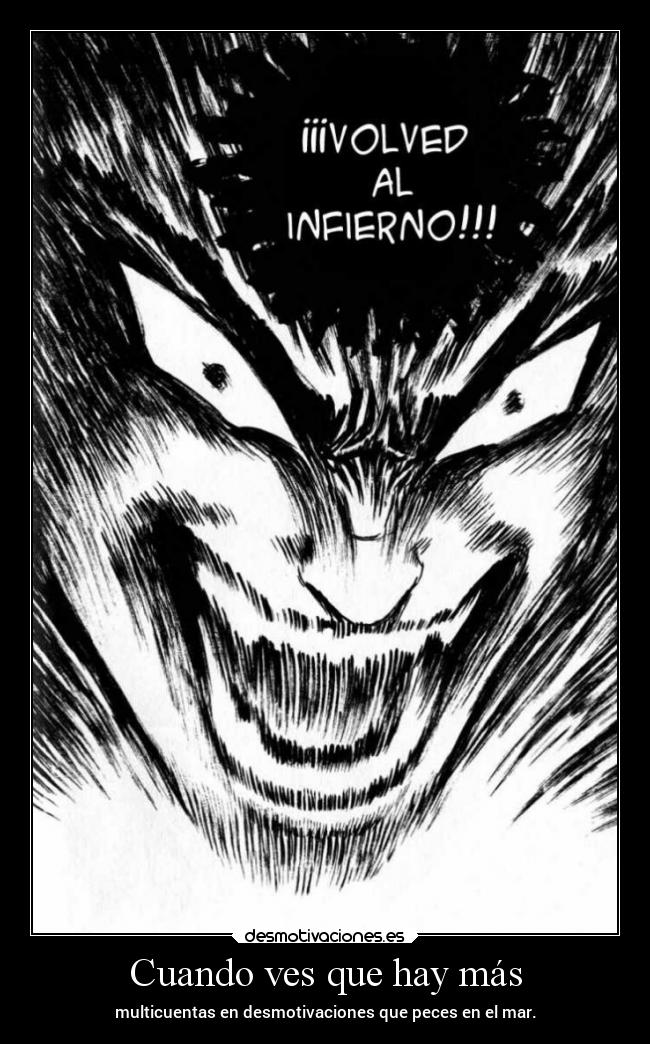 Cuando ves que hay más - multicuentas en desmotivaciones que peces en el mar.
