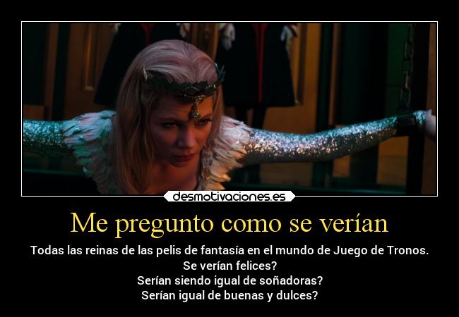 Me pregunto como se verían - 