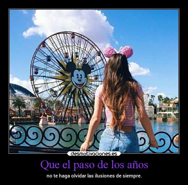 Que el paso de los años -