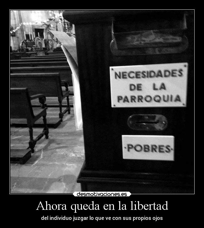 Ahora queda en la libertad -