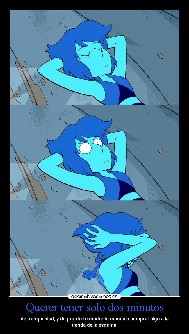 carteles madre tranquilidad lapislazuli steven universe desmotivaciones