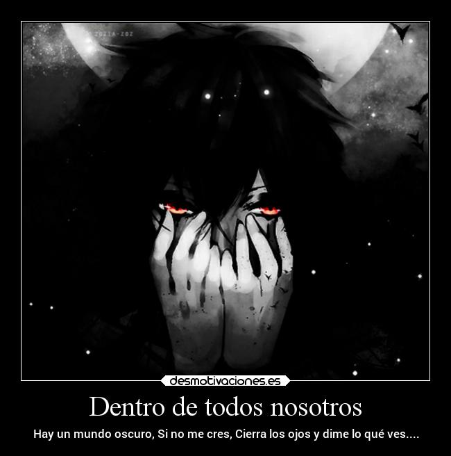 Dentro de todos nosotros - 