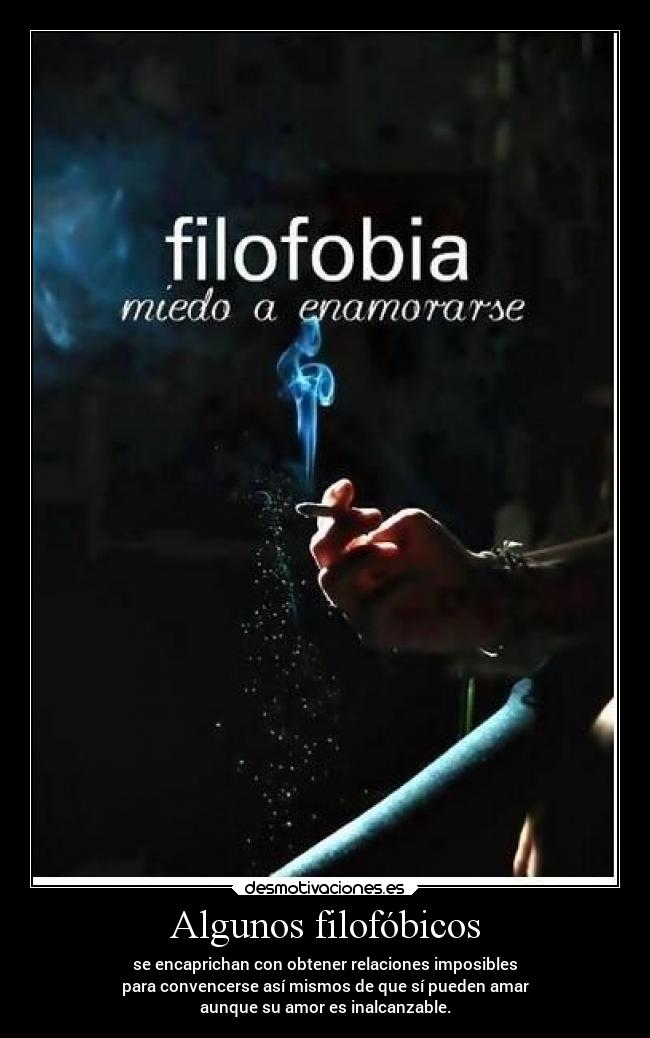 Algunos filofóbicos - 