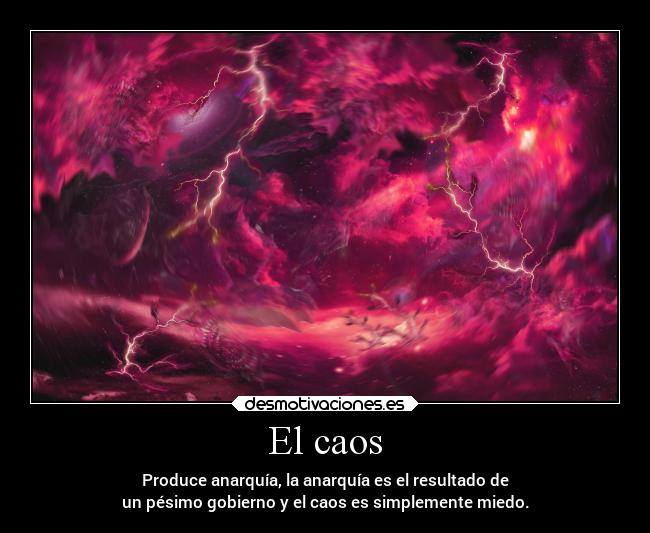 El caos -