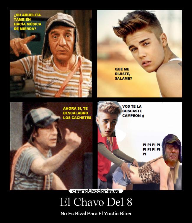 El Chavo Del 8 - No Es Rival Para El Yostin Biber
