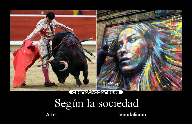 Según la sociedad -