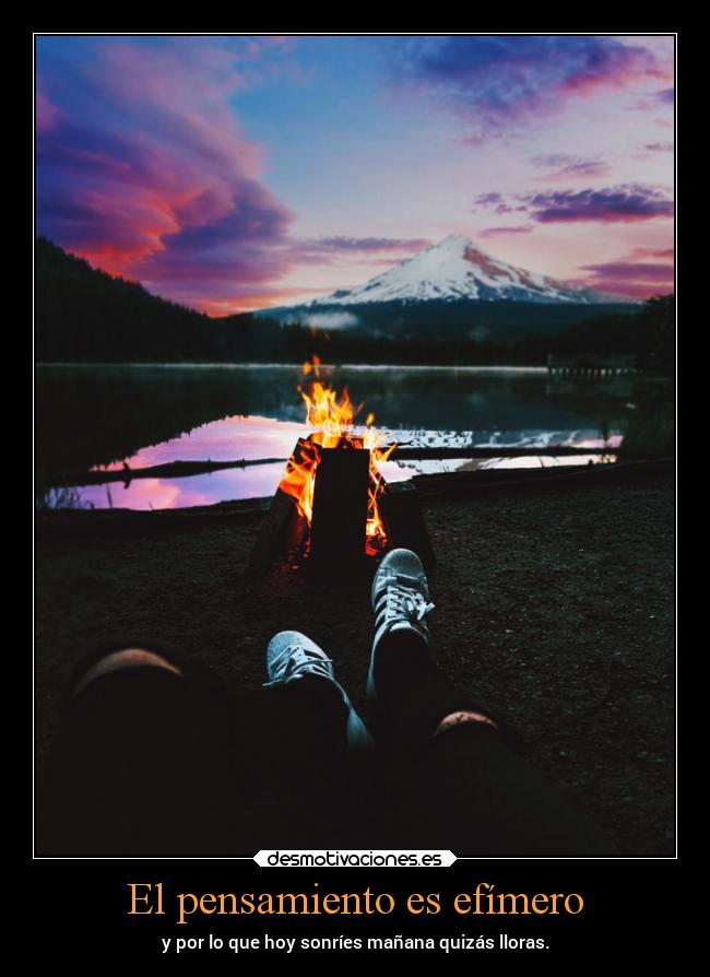 El pensamiento es efímero - 