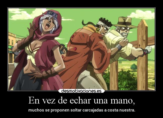 carteles vida ayuda humor erosekai jojo errores elbuskador1 desmotivaciones