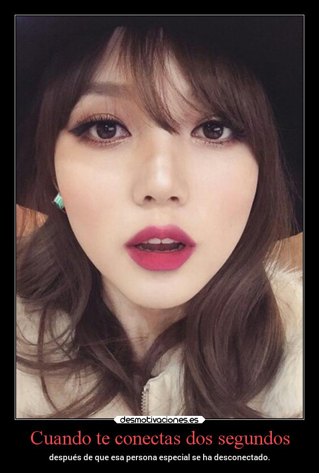Cuando te conectas dos segundos - 