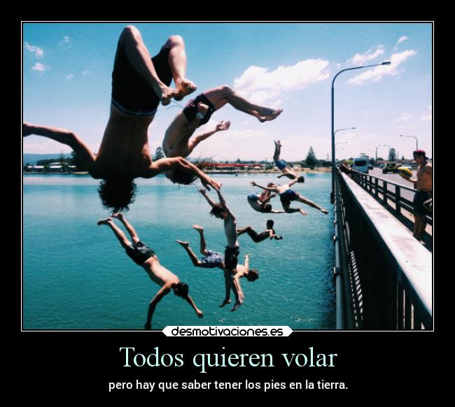 Todos quieren volar - 