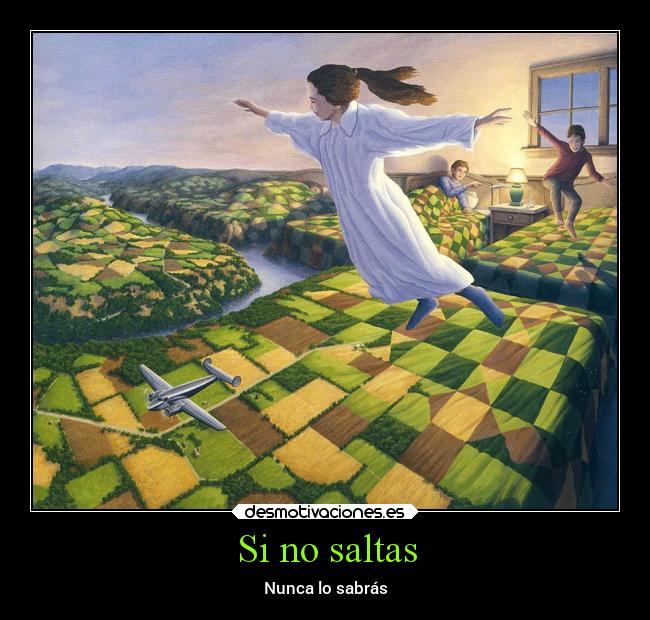 Si no saltas -