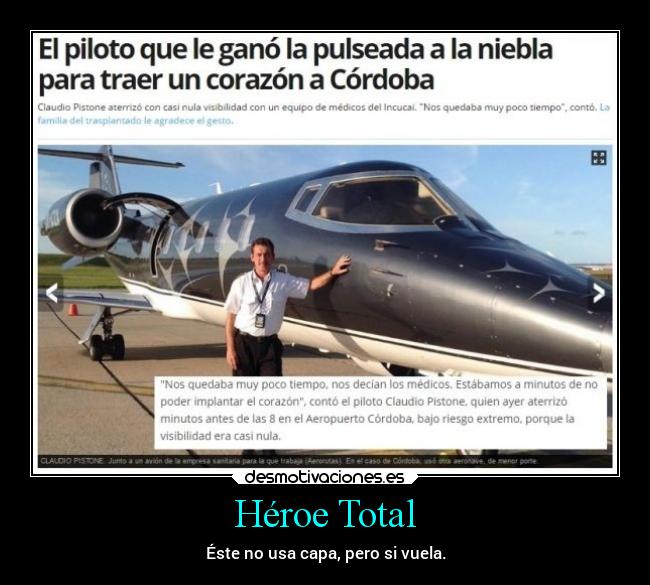 Héroe Total - Éste no usa capa, pero si vuela.