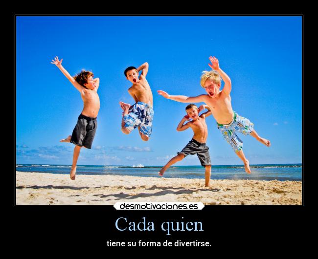 Cada quien -