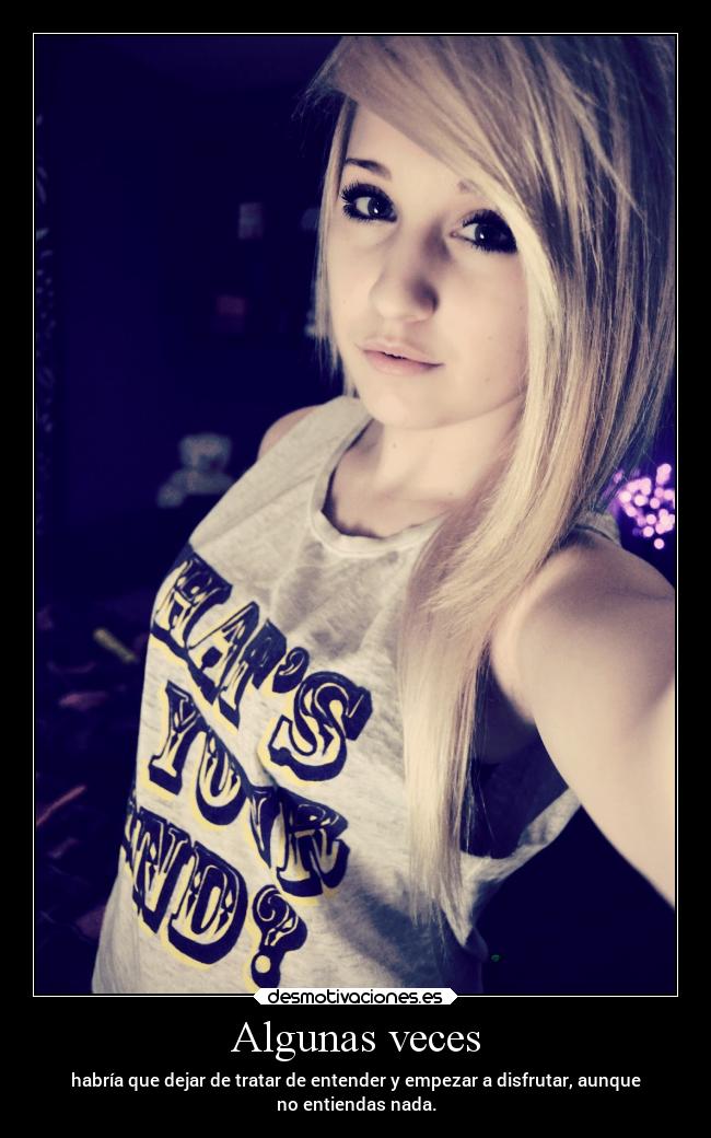 Algunas veces -