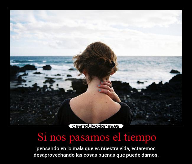 Si nos pasamos el tiempo - 