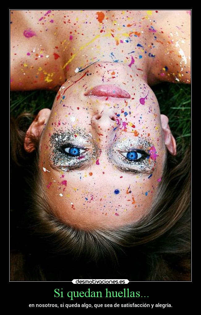 Si quedan huellas... - 