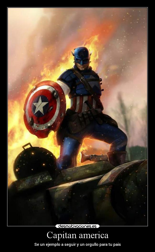 Capitan america - Se un ejemplo a seguir y un orgullo para tu pais