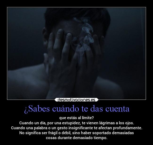 ¿Sabes cuándo te das cuenta - 