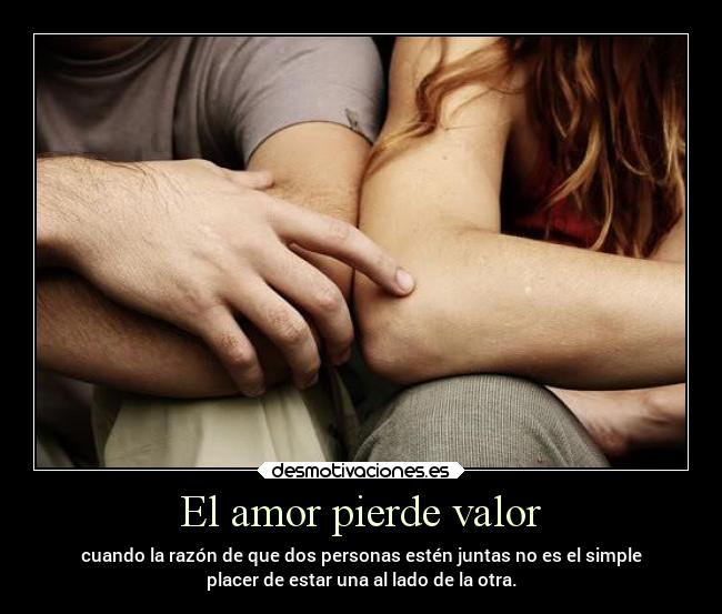 El amor pierde valor - 