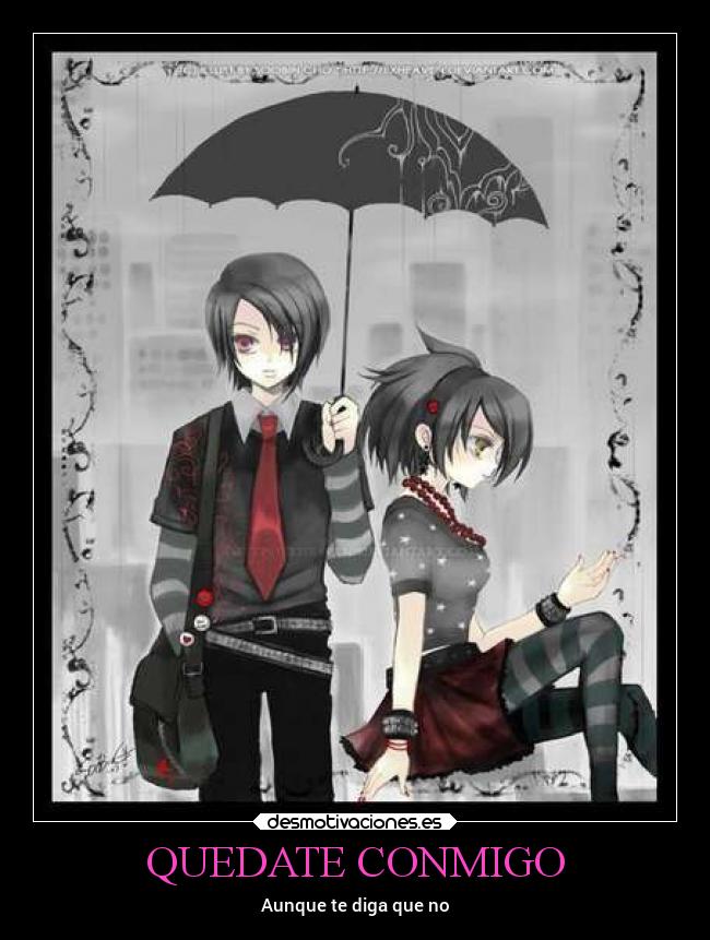 QUEDATE CONMIGO - Aunque te diga que no