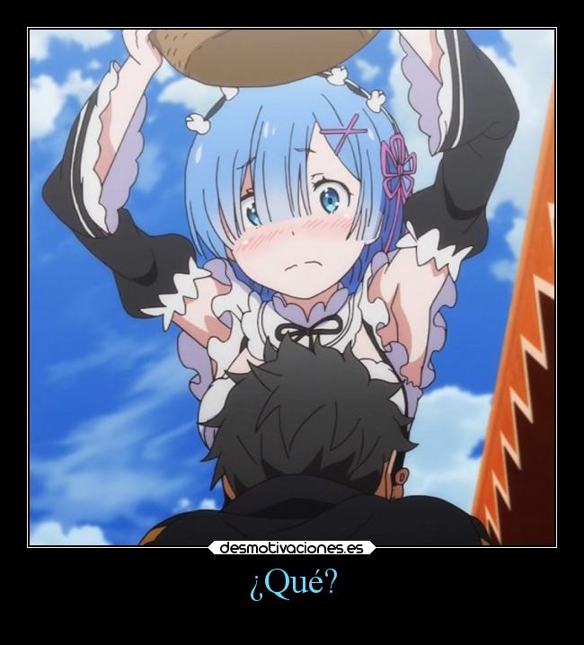 ¿Qué? -