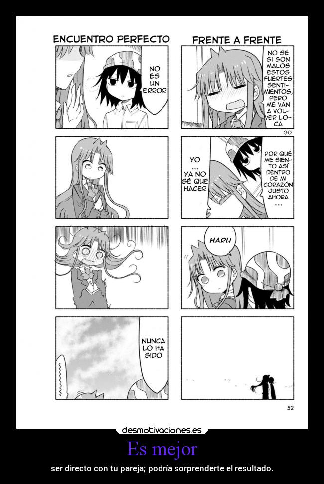 Es mejor - ser directo con tu pareja; podría sorprenderte el resultado.