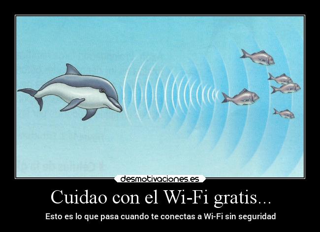 Cuidao con el Wi-Fi gratis... - Esto es lo que pasa cuando te conectas a Wi-Fi sin seguridad