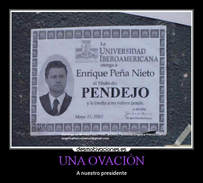 UNA OVACIÓN - A nuestro presidente