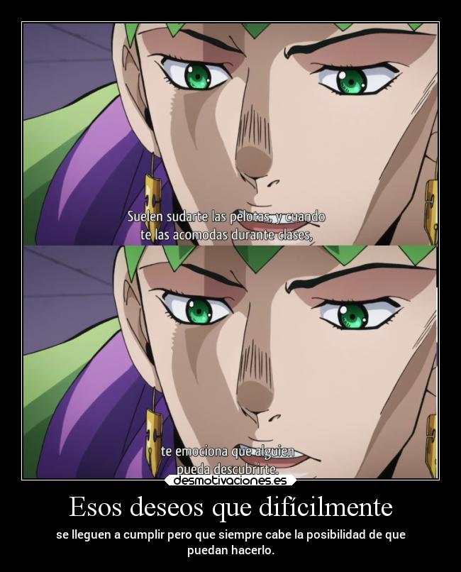 carteles deseos abrazos jojo bizarre adventure diamond unbreakable jojobizarreadventure erosekai desmotivaciones