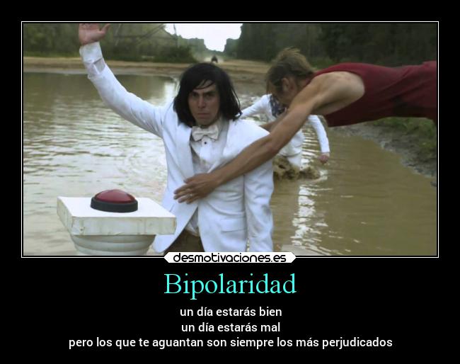 carteles desmotivaciones bipolaridad queeseso xdxd cray button family force five desmotivaciones