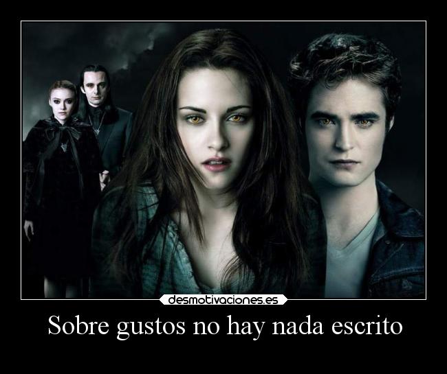 carteles desmotivaciones crepusculo gustos desmotivaciones