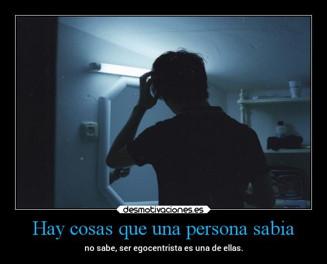 Hay cosas que una persona sabia - 