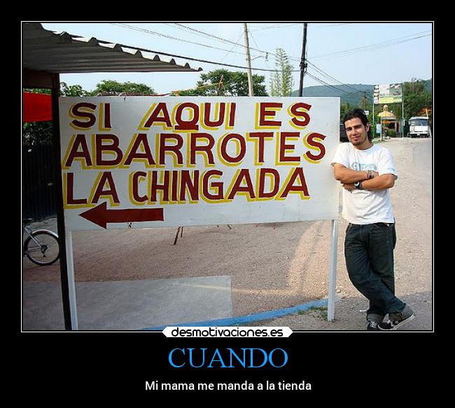 CUANDO - Mi mama me manda a la tienda