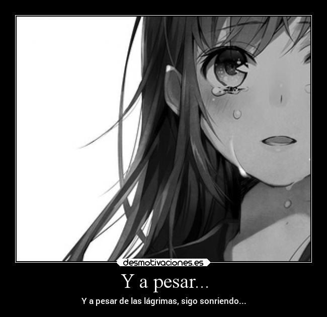 Y a pesar... -